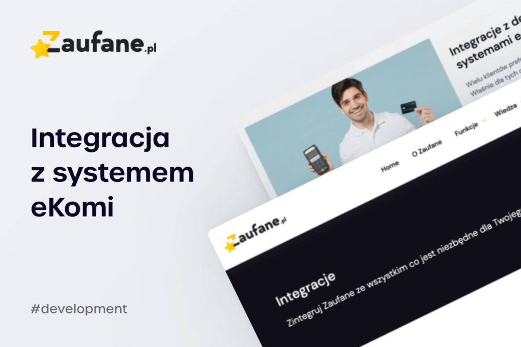 Integracja systemów IT: Zaufane.pl połączone z systemem opinii eKomi