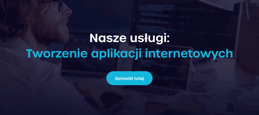 Nasze usługi: Tworzenie aplikacji internetowych w PHP