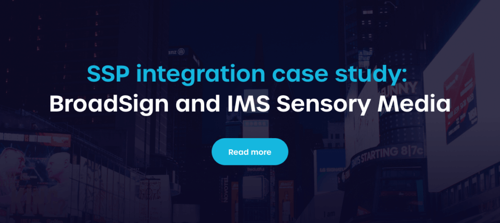 SSP integration case study: BroadSign alternative